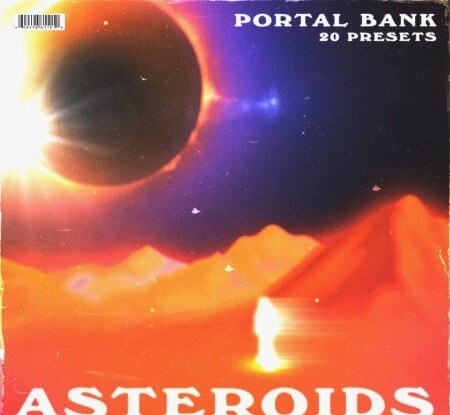 Steven Shaeffer Asteroids Vol. III (Portal Bank) Synth Presets